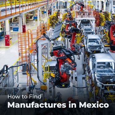 Search Manufacturing Companies in Mexico .